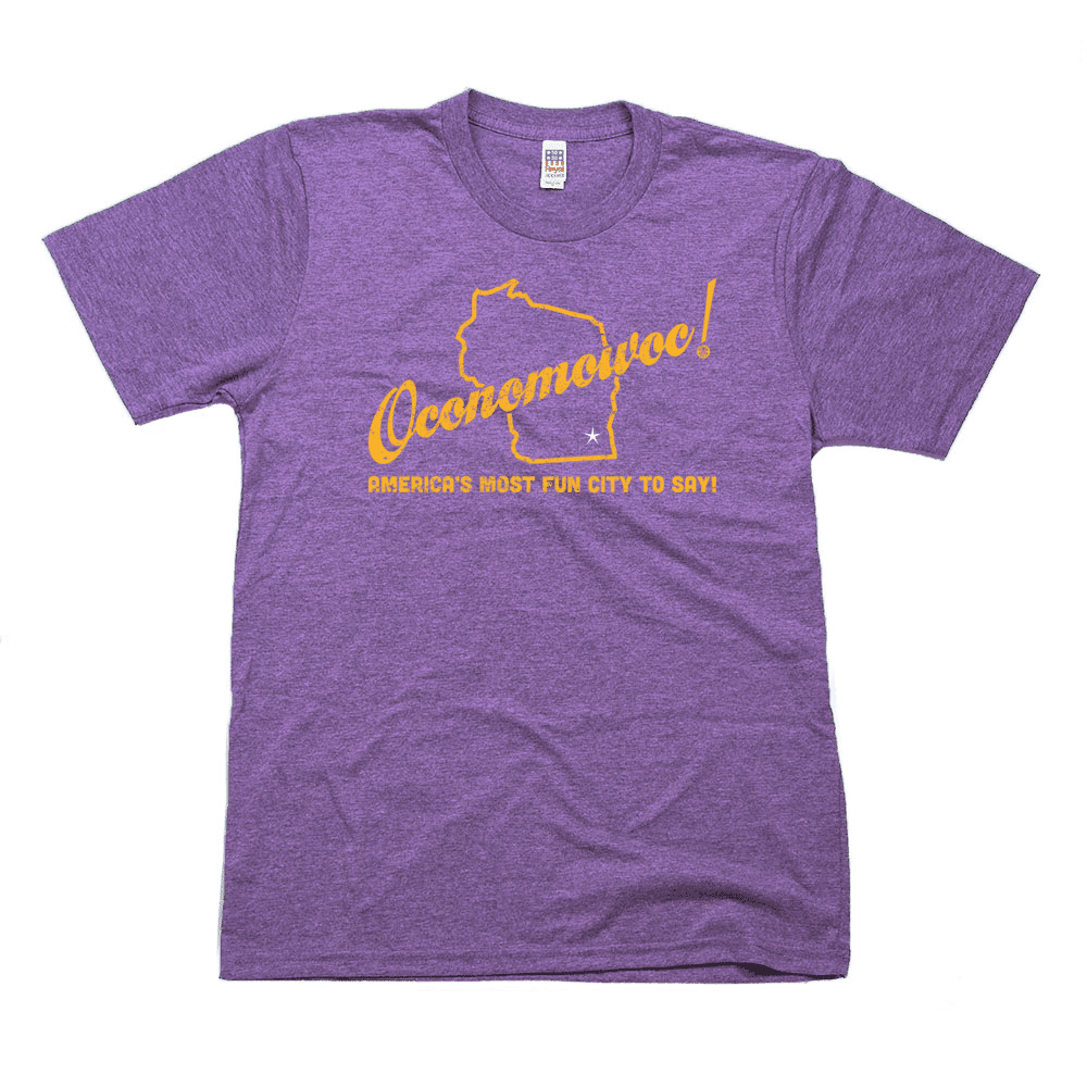 Love Your Town T-Shirt - Oconomowoc, Wisconsin - America's Most Fun City to Say!